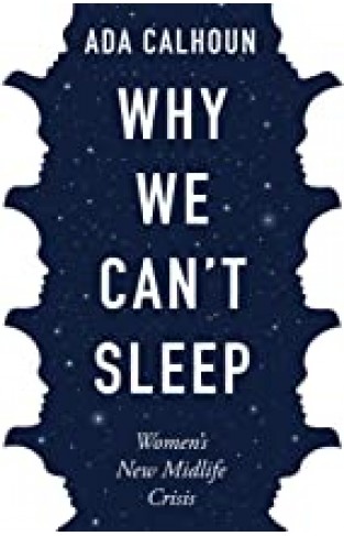 Why We Can't Sleep